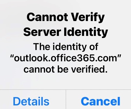Cannot Verify Server Identity on iPhone – AOL and OFFICE 365